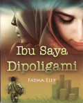 Ibu saya dipoligami