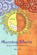 Morning, gloria: destiny of twilight and the dawn