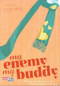 My enemy my buddy