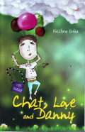 Chat, love, and danny