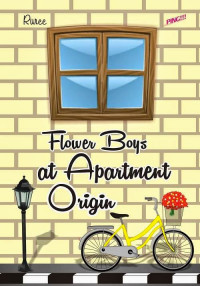 Flower boys at apartment origin