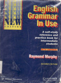 English grammar in use: a self-study reference and practice book for intermediate students with answers