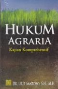 hukum agraria: kajian komprehensif