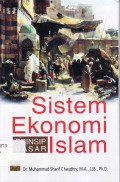 Sistem ekonomi islam: prinsip dasar = (fundamental of islamic economic system)