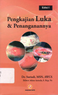 Pengkajian luka dan penanganannya