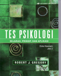 Tes psikologi sejarah, prinsip, dan aplikasi