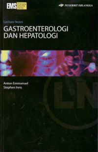 Lecture notes: gastroenterologi dan hepatologi