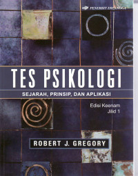 Tes psikologi: sejarah, prinsip, dan aplikasi