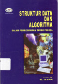 Struktur data dan algoritma: dalam pemrograman turbo pascal