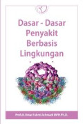 Dasar-dasar penyakit berbasis lingkungan