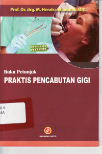 Buku pentunjuk praktis pencabutan gigi