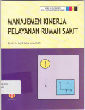 Manajemen kinerja pelayanan rumah sakit