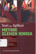 Teori dan aplikasi metode elemen hingga