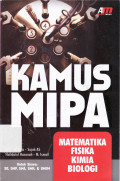 Kamus mipa: matematika, fisika, kimia, biologi