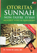 Otoritas sunnah non-tasyri 'iyyah menurut Yusuf Al-Qaradhawi