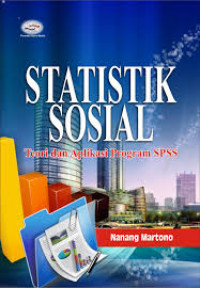 Statistik sosial: teori dan aplikasi program SPSS