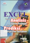 Excel untuk analisis laporan keuangan dan prediksi kebangkrutan perusahaan