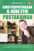 Ilmu perpustakaan dan kode etik pustakawan