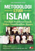 Metodologi studi islam: percikan pemikiran tokoh dalam membumikan agama