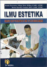 Ilmu estetika bagi keperawatan dan kebidanan