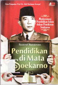 Pendidikan di mata Soekarno: modernisasi pendidikan islam dalam pemikiran Soekarno