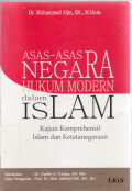 Asas-asas negara hukum modern dalam islam: kajian komprehensif islam dan ketatanegaraan