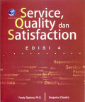 Service, quality dan satisfaction