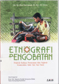Etnografi pengobatan: praktik budaya peramuan dan sugesti komunitas adat tau taa vana