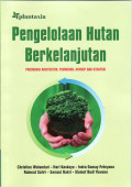 Pengelolaan hutan berkelanjutan: provokasi arsitektur, pemikiran, konsep dan strategi