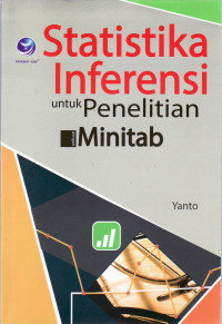 Statistika inferensi untuk penelitian dengan minitab