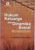 Hukum keluarga dan dinamika sosial: Kajian adat masyarakat Samin, Maluku, Kalimantan, dan Sasak.