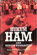 Hukum HAM dan hukum hukum humaniter
