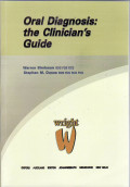 Oral diagnosis: the clinician's guide