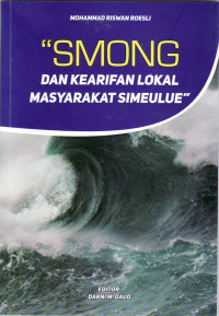 Smong dan kearifan lokal masyarakat Simeulue