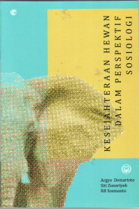 Kesejahteraan hewan dalam perspektif sosiologi