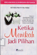 Ketika menikah jadi pilihan