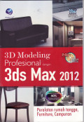 Panduan aplikasi dan solusi (PAS) 3D modeling profesional dengan 3ds max 2012