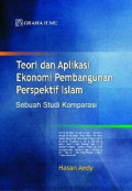 Teori dan aplikasi ekonomi pembangunan perspektif islam: sebuah studi komparasi