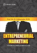 Entrepreneurial marketing: teori dan implementasi