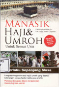 Manasik haji dan umroh untuk semua usia