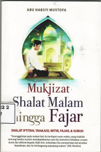 Shalat tahajud, witir dan subuh rasulullah