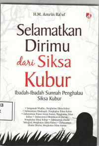 Selamatkan dirimu dari siksa kubur