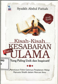 Kisah-kisah kesabaran ulama: yang paling unik dan inspiratif