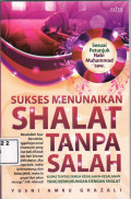 Sukses menunaikan shalat tanpa salah