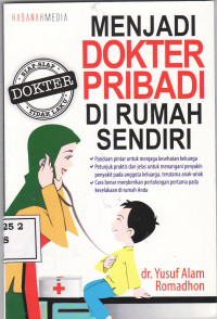 Menjadi dokter pribadi di rumah sendiri