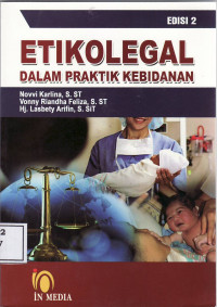 Etikolegal dalam praktik kebidanan
