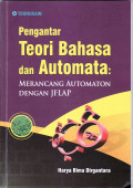 Pengantar teori bahasa dan automata: merancang automaton dengan jflap