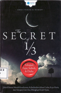 The secret of 1/3, tahajud, fajar, subuh, dan duha