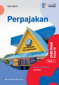 Perpajakan: konsentrasi keahlian akuntansi