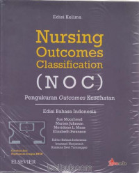 Nursing outcomes classification (NOC): pengukuran outcomes kesehatan